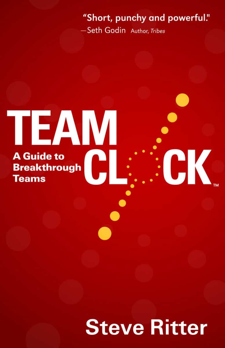 team clock a guide to breakthrough teams book cover steve ritter